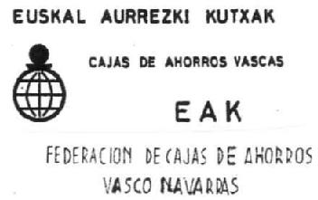 Imagen de EAK EUSKADIKO AURREZKI KUTXAK CAJAS DE AHORROS VASCAS FEDERACION DE CAJAS DE AHORROS VASCO-NAVARRAS
