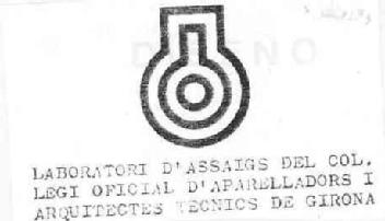 Imagen de LABORATORI D'ASSAIGS DEL COL. LEGI OFICIAL D'APARELLADORS I ARQUITECTES TECNICS DE GIRONA