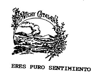 Imagen de VICHY CATALAN ERES PURO SENTIMIENTO