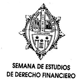 Imagen de SEMANA DE ESTUDIOS DE DERECHO FINANCIERO FUNDACION PARA LA PROMOCION DE LOS ESTUDIOS FINANCIEROS MCMLXXX
