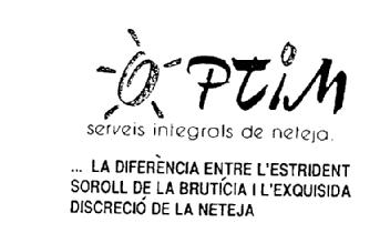 Imagen de OPTIM SERVEIS INTEGRALS DE NETEJA. ... LA DIFERENCIA ENTRE L\'ESTRIDENT SOROLL DE LA BRUTICIA I L\'EXQUISIDA DISCRECIO DE LA NETEJA