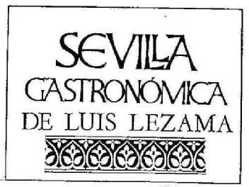 Imagen de SEVILLA GASTRONOMICA DE LUIS LEZAMA