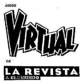 Imagen de JUEGO VIRTUAL DE LA REVISTA DE EL MUNDO