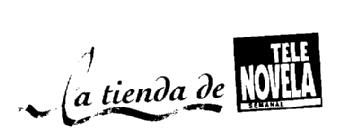 Imagen de LA TIENDA DE TELE NOVELA SEMANAL
