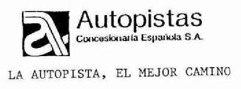 Imagen de A AUTOPISTAS CONCESIONARIA ESPAÑOLA S.A. LA AUTOPISTA, EL MEJOR CAMINO
