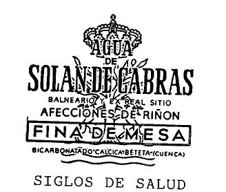 Imagen de AGUA DE SOLAN DE CABRAS BALNEARIO Y EX REAL SITIO AFECCIONES DE RIÑON FINA DE MESA BICARBONATADO-CALCICA-BETETA-(CUENCA) SIGLOS DE SALUD
