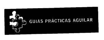 Imagen de GUIAS PRACTICAS AGUILAR