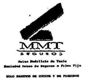 Imagen de MMT SEGUROS MUTUA MADRILEÑA DE TAXIS SOCIEDAD MUTUA DE SEGUROS A PRIMAFIJA SOLO SABEMOS DE COCHES Y DE PERSONAS