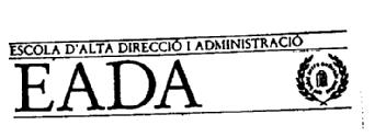Imagen de ESCOLA D\'ALTA DIRECIO I ADMINISTRACIO EADA