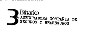 Imagen de BIHARKO ASEGURADORA COMPAÑIA DE SEGUROS Y REASEGUROS