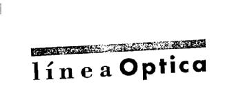 Imagen de LINEA OPTICA