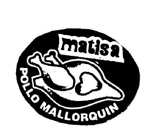 Imagen de MATISA POLLO MALLORQUIN