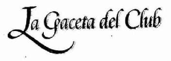 Imagen de LA GACETA DEL CLUB