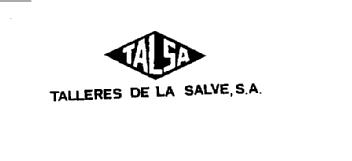 Imagen de TALSA TALLERES DE LA SALVE, S.A
