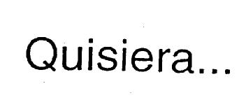 Imagen de QUISIERA..