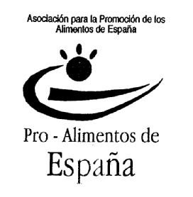 Imagen de ASOCIACION PARA LA PROMOCION DE LOS ALIMENTOS DE ESPAÑA PRO-ALIMENTOS DE ESPAÑA