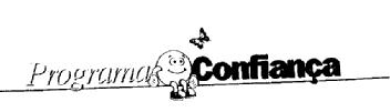 Imagen de PROGRAMA CONFIANÇA