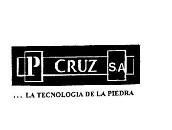 Imagen de P CRUZ S.A. ...LA TECNOLOGIA DE LA PIEDRA