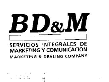 Imagen de BD&M SERVICIOS INTEGRALES DE MARKETING Y COMUNICACION MARKETING & DEALING COMPANY
