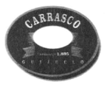 Imagen de CARRASCO FUNDADA EN 1.895 GUIJUELO