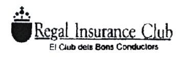 Imagen de REGAL INSURANCE CLUB EL CLUB DELS BONS CONDUCTORS