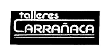 Imagen de TALLERES CARRAÑACA