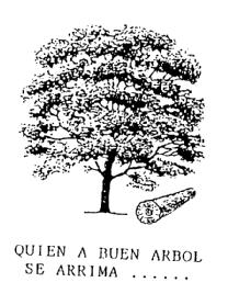 Imagen de QUIEN A BUEN ARBOL SE ARRIMA..