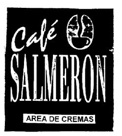 Imagen de CAFE SALMERON AREA DE CREMAS