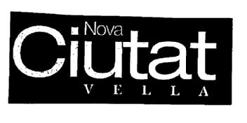 Imagen de NOVA CIUTAT VELLA