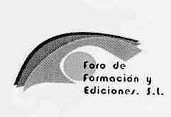 Imagen de FORO DE FORMACION Y EDICIONES, S.L