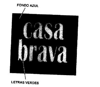 Imagen de CASA BRAVA