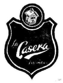 Imagen de LA CASERA ES UNICA