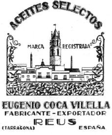 Imagen de ACEITES SELECTOS MARCA REGISTRADA EUGENIO COCA VILELLA FABRICANTE-EXPORTADOR REUS (TARRAGONA) ESPAÑA