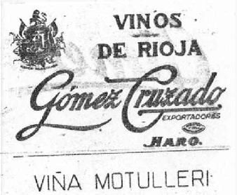 Imagen de VINOS DE RIOJA GOMEZ CRUZADO EXPORTADORES HARO VIÑA MOTULLERI