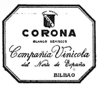 Imagen de CORONA COMPAÑIA VINICOLA DEL NORTE DE ESPAÑA BILBAO