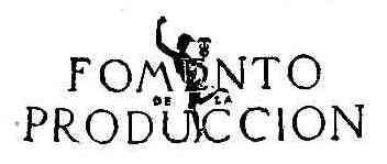 Imagen de FOMENTO DE LA PRODUCCION