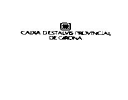 Imagen de CAIXA DESTALVIS PROVINCIAL DE GIRONA