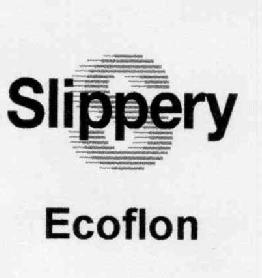 Imagen de SLIPPERY ECOFLON