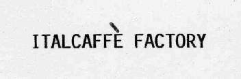 Imagen de ITALCAFFE FACTORY