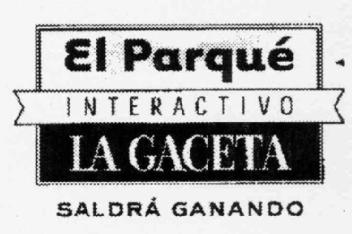 Imagen de EL PARQUE INTERACTIVO LA GACETA SALDRA GANANDO