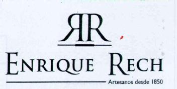 Imagen de RR ENRIQUE RECH ARTESANOS DESDE 1850