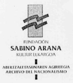 Imagen de FUNDACION SABINO ARANA KULTUR ELKARGOA ABERTZALETASUNAREN AGIRITEGIA ARCHIVO DEL NACIONALISMO