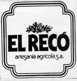 Imagen de EL RECO ARTESANIA AGRICOLA, S.A