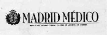Imagen de MADRID MEDICO REVISTA DEL ILUSTRE COLEGIO OFICIAL DE MEDICOS DE MADRID