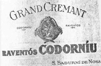 Imagen de GRAN CREMANT RAVENTOS CODORNIU S. SADURNI DE NOYA