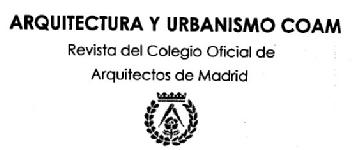 Imagen de ARQUITECTURA Y URBANISMO COAM REVISTA DEL COLEGIO OFICIAL DE ARQUITECTOS DE MADRID