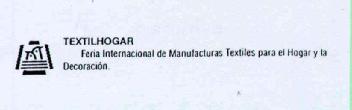 Imagen de TEXTILHOGAR FERIA INTERNACIONAL DE MANUFACTURAS TEXTILES PARA EL HOGARY LA DECORACION