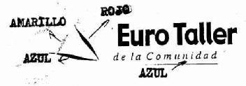 Imagen de EURO TALLER DE LA COMUNIDAD