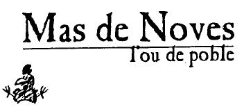 Imagen de MAS DE NOVES L\'OU DE POBLE