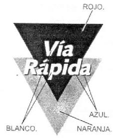 Imagen de VIA RAPIDA